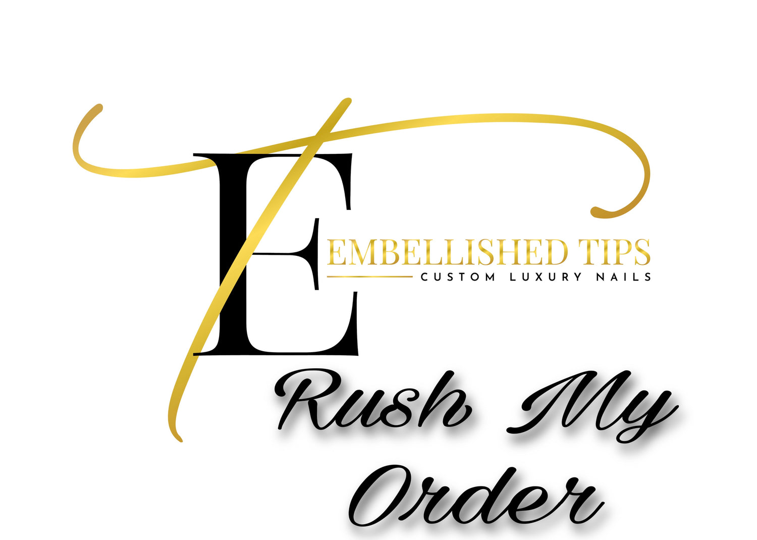 Rush My Order - Embellished Tips